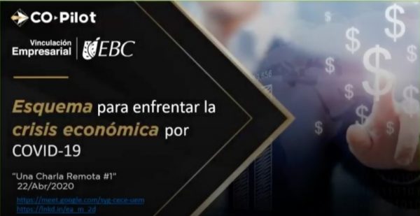 Esquema para enfrentar la crísis económica por COVID-19