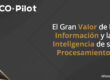 El gran valor de la información y la inteligencia de su procesamiento